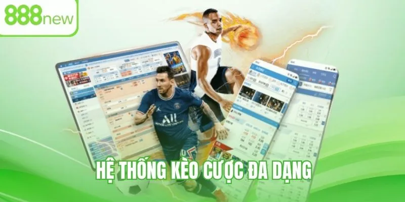 Kèo cược nên thử tại hệ thống 